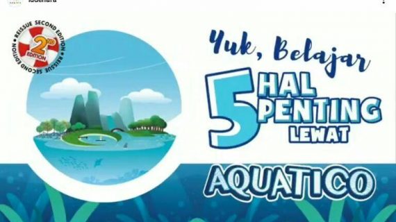Ayo main dan belajar dengan Aquatico!